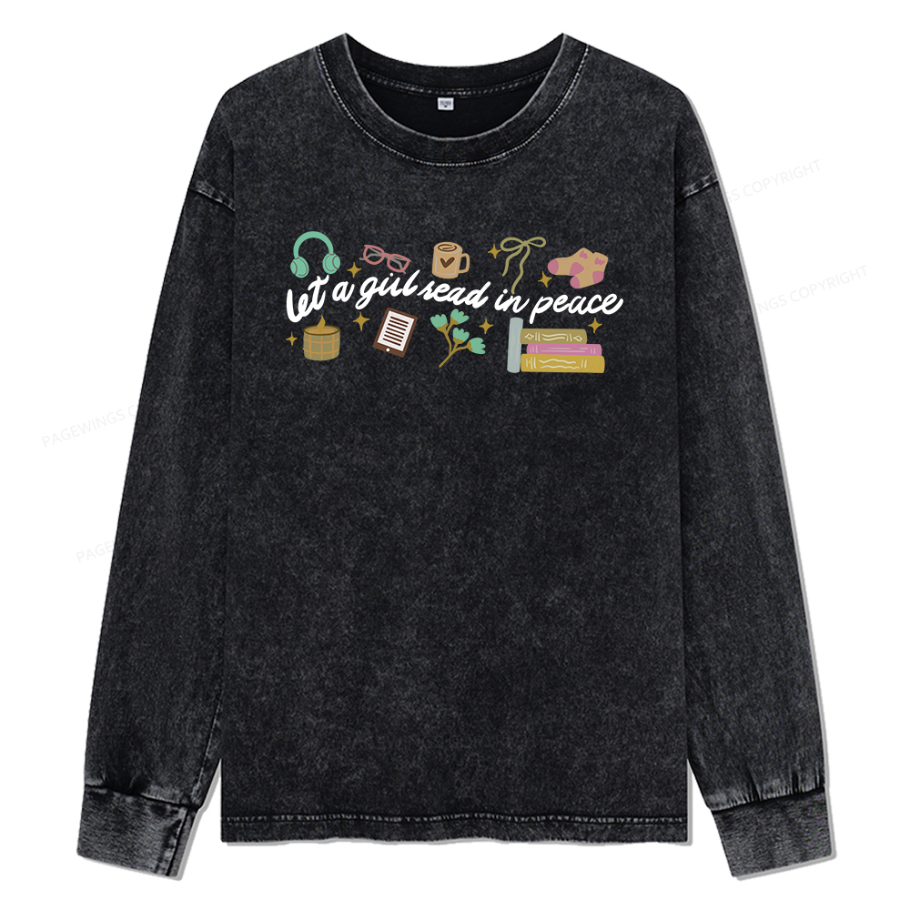 Pagewings Let a Girl Read in Peace Unisex Washed Long Sleeve T-shirt
