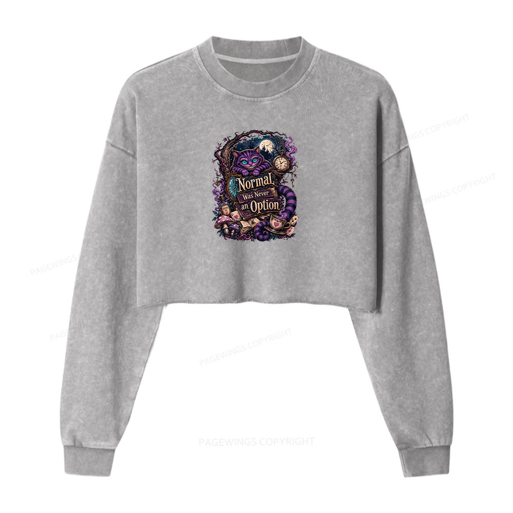 Pagewings Normal Was Never an Option Washed Crop Sweatshirt