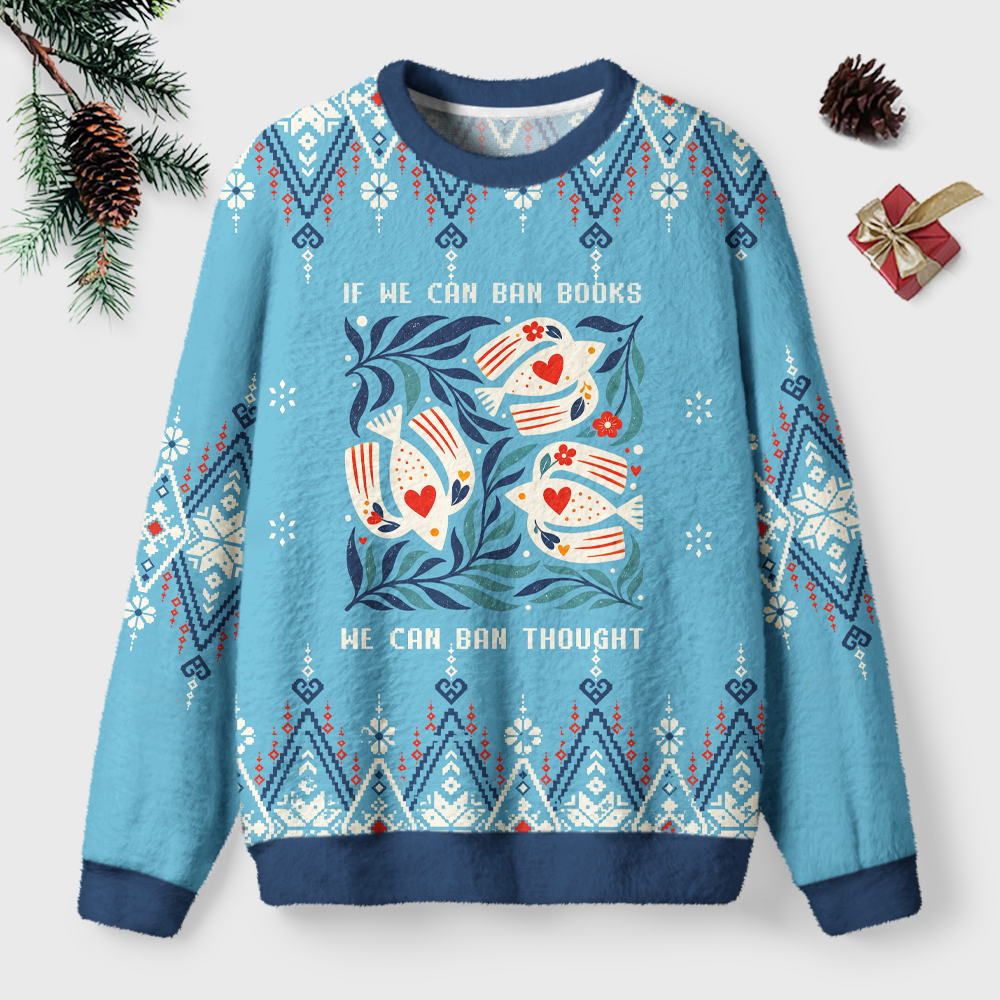 Pagewings If We Can Ban Books we can ban thought Unisex Ugly Light Knit Sweatshirt