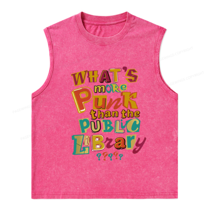 Pagewings What’s More Punk Than The Public Library Unisex Washed Tank Top