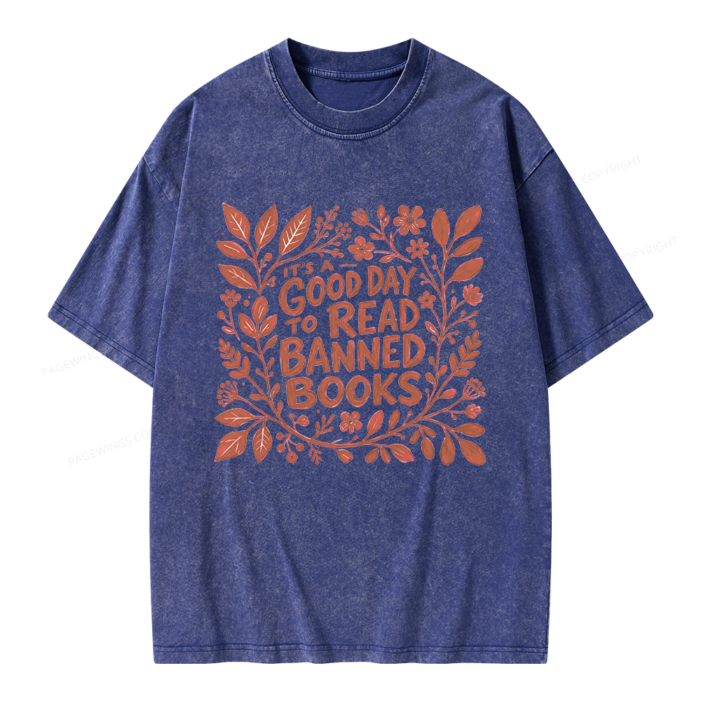 Pagewings It‘s A Good Day To Read Banned Books Unisex Washed T-shirt