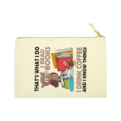 Pagewings That's What I Do I Read Books Pouch