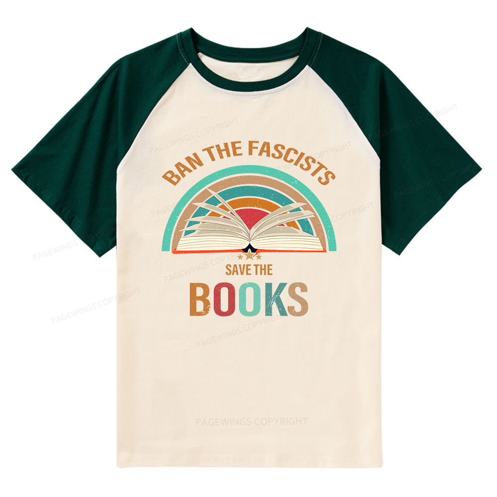 Pagewings Ban The Fascists Save The Books Raglan T-shirt