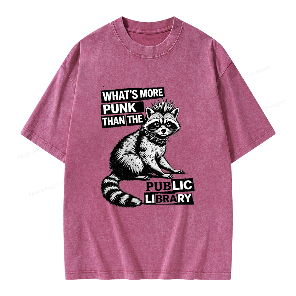 Pagewings What's More Punk Than The Public Library Unisex Washed T-shirt