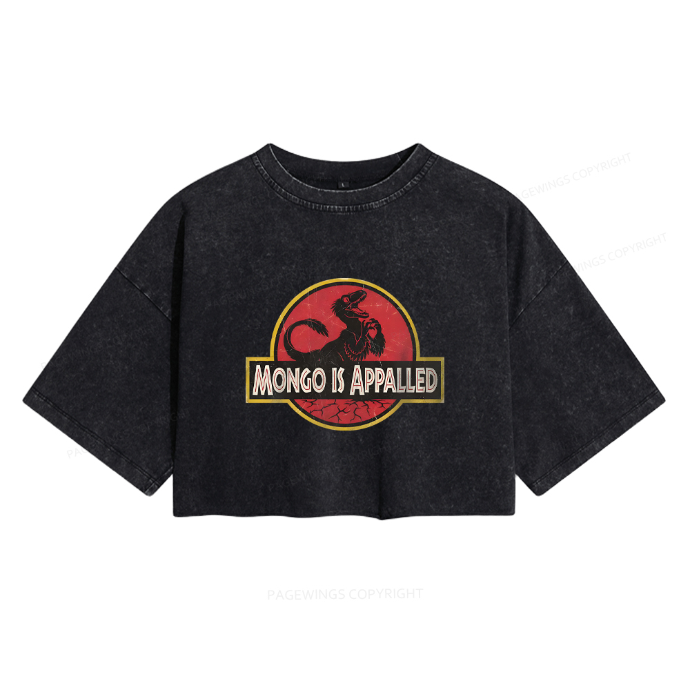 Pagewings Mongo Is Appalled Women's Washed Cropped T-shirt