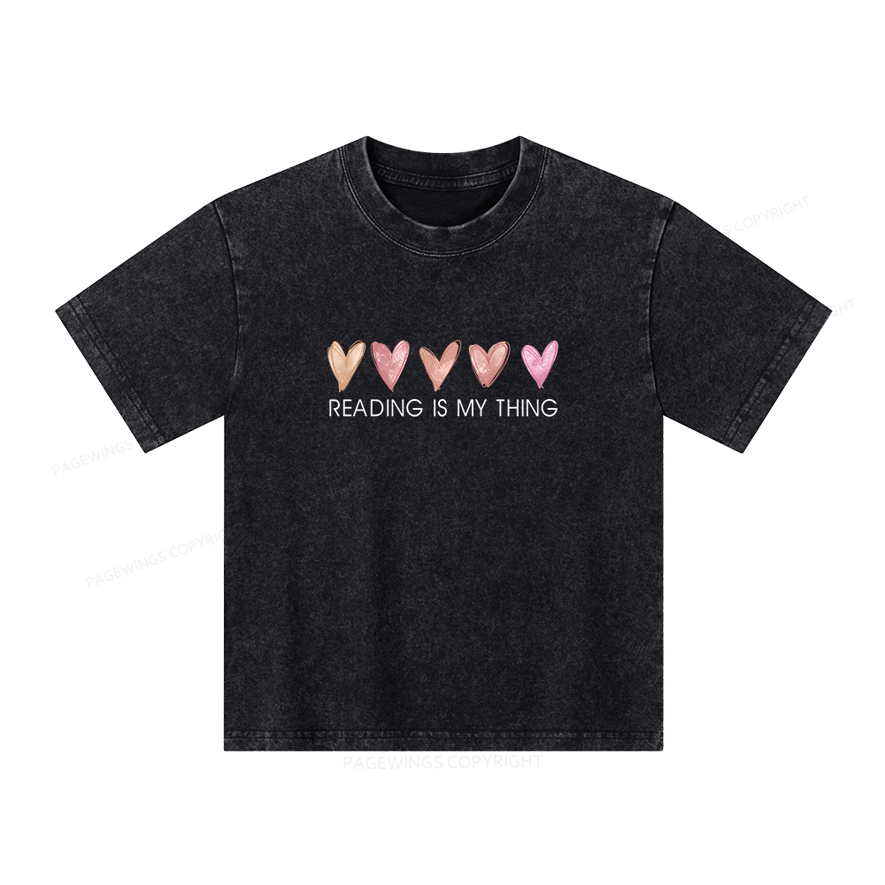 Pagewings  Reading is My Thing Unisex Kids Washed T-shirt