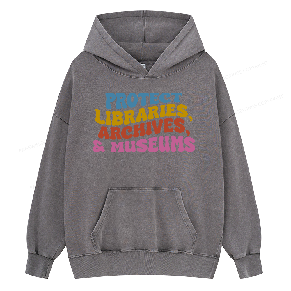 Pagewings Protect Libraries Archives And Museums Unisex Washed Hoodie
