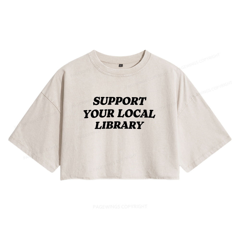 Pagewings Support Your Local Library Women's Washed Cropped T-shirt