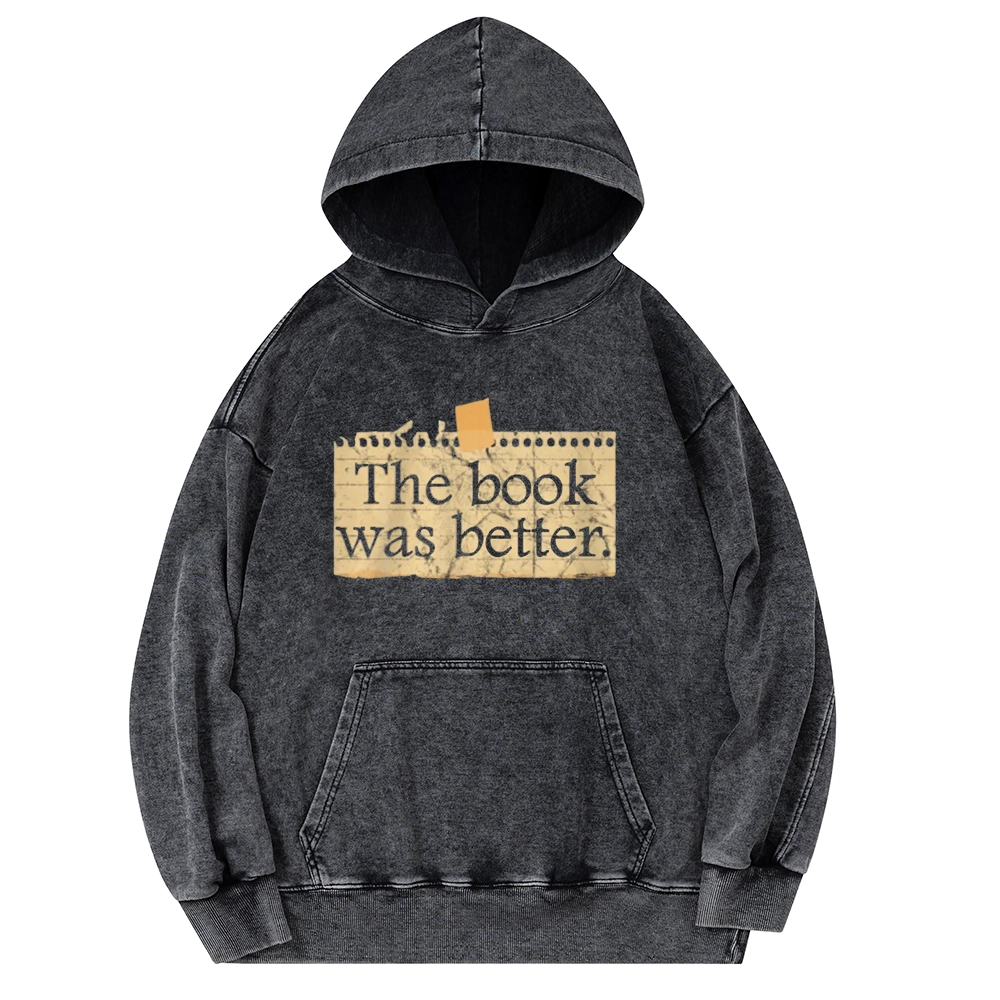 Pagewings The Book Was Better Unisex Washed Hoodie