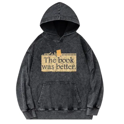 Pagewings The Book Was Better Unisex Washed Hoodie