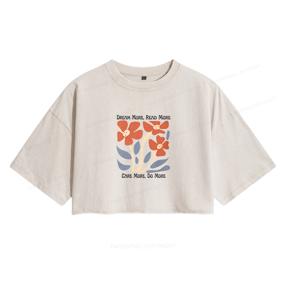 Pagewings Dream More Read More Women's Washed Cropped T-shirt