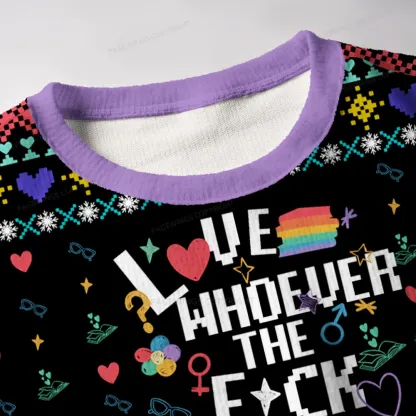 Pagewings I Love Whoever The F*ck You Want Unisex Ugly Knit Sweatshirt