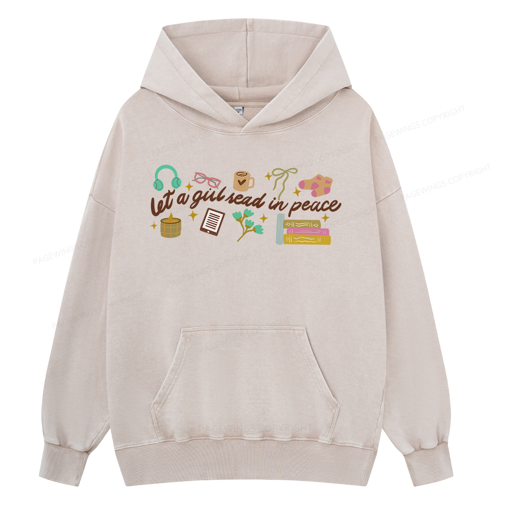 Pagewings Let a Girl Read in Peace Unisex Washed Hoodie