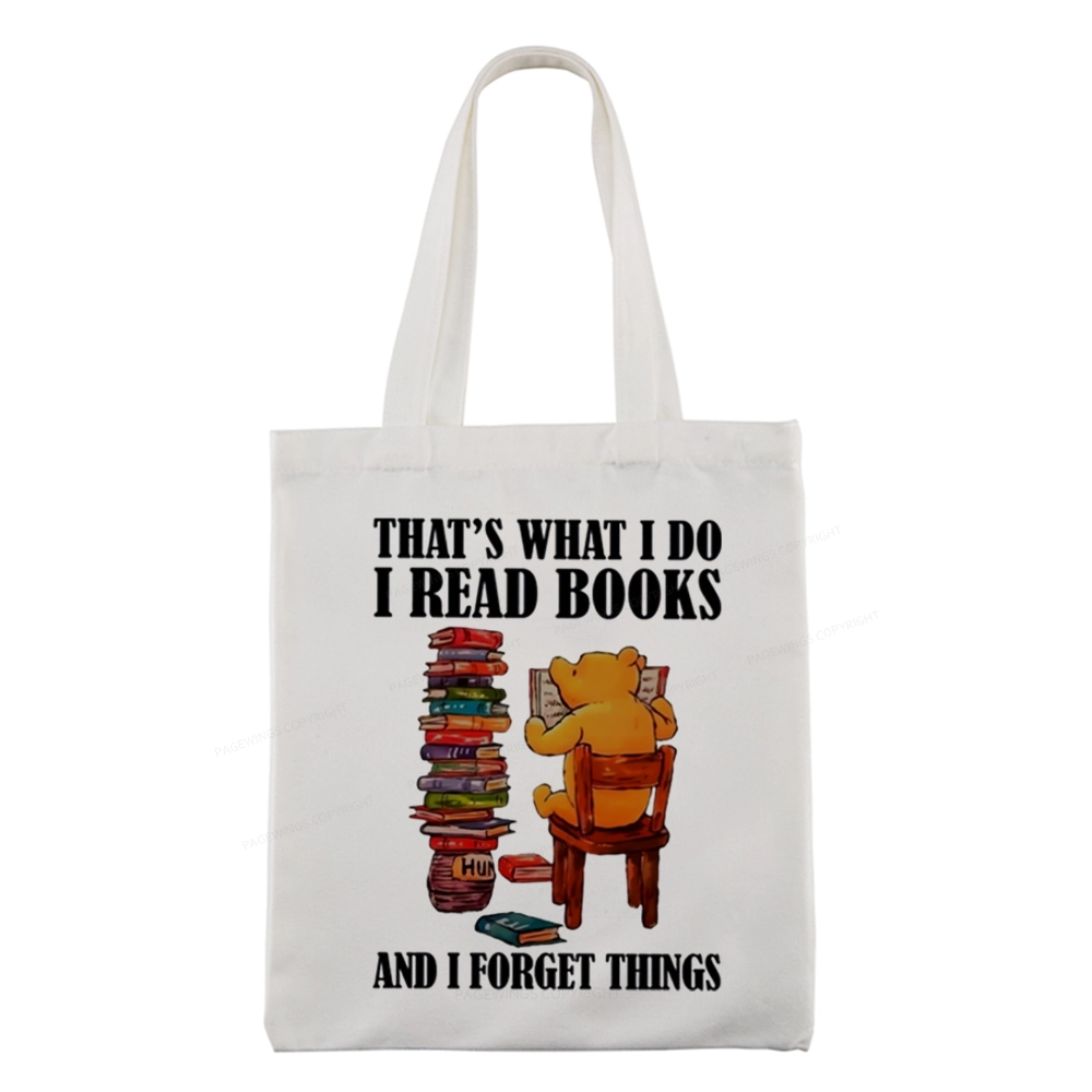 Pagewings That's What I Do I Read Books Tote Bag