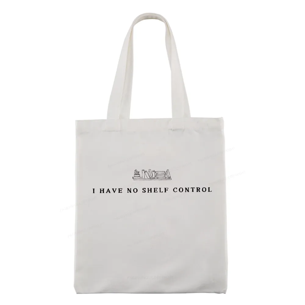 Pagewings I Have No Shelf Control Tote Bag