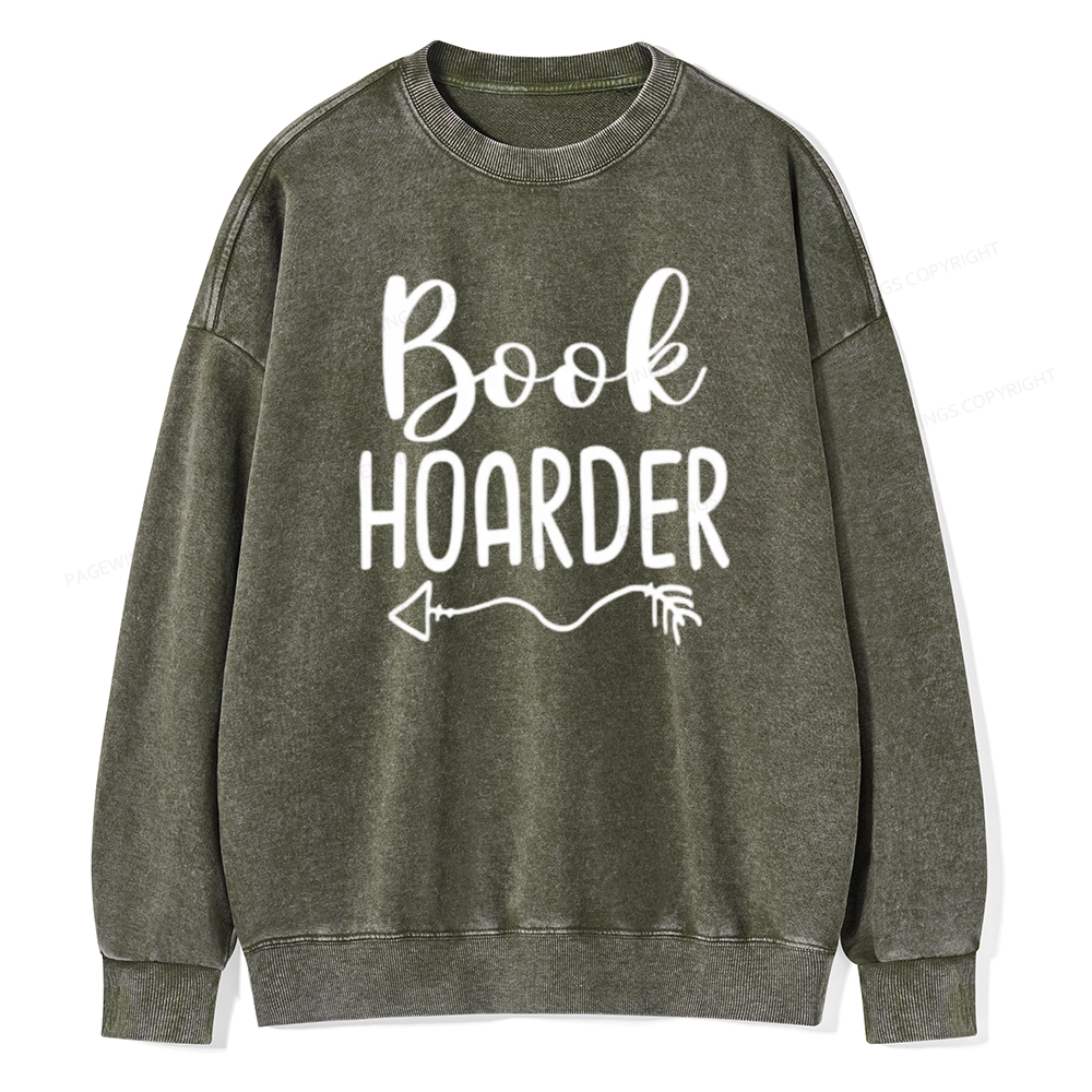 Pagewing Book Hoarder And Bookaholic Unisex Washed Sweatshirt
