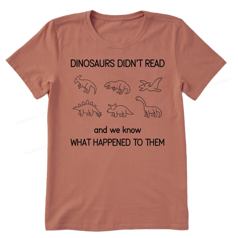 Pagewings Dinosaur Didn't Read Book Unisex Classic T-shirt