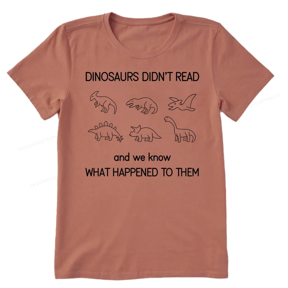 Pagewings Dinosaur Didn't Read Book Unisex Classic T-shirt