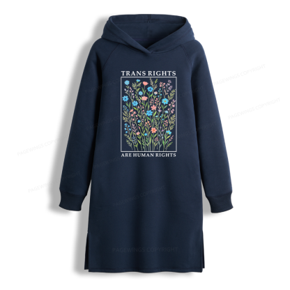 Pagewings Trans Rights Are Human Rights Side-Slit Fleece Hoodie Dress