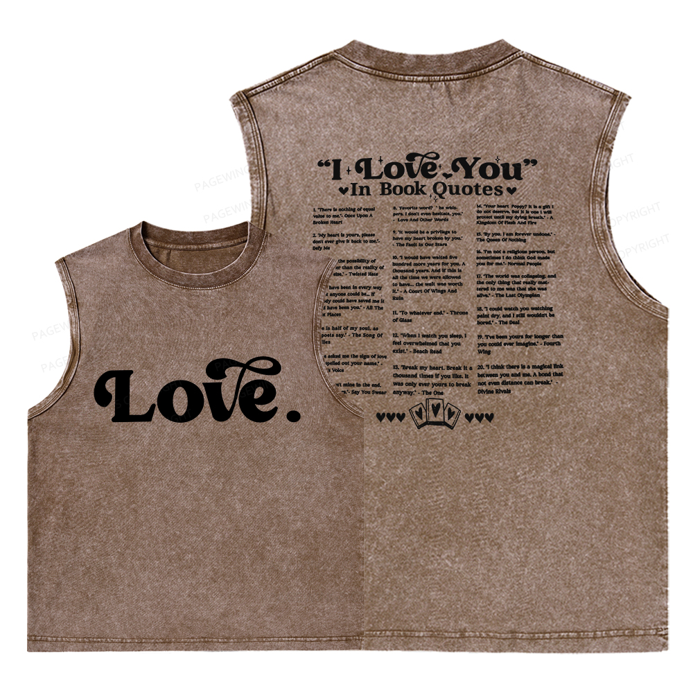 Pagewings I Love You in Book Quotes Unisex Washed Tank Top