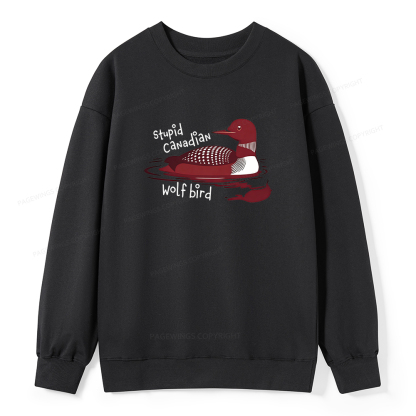 Pagewings Stupid Canadian Wolf Bird Classic Sweatshirt