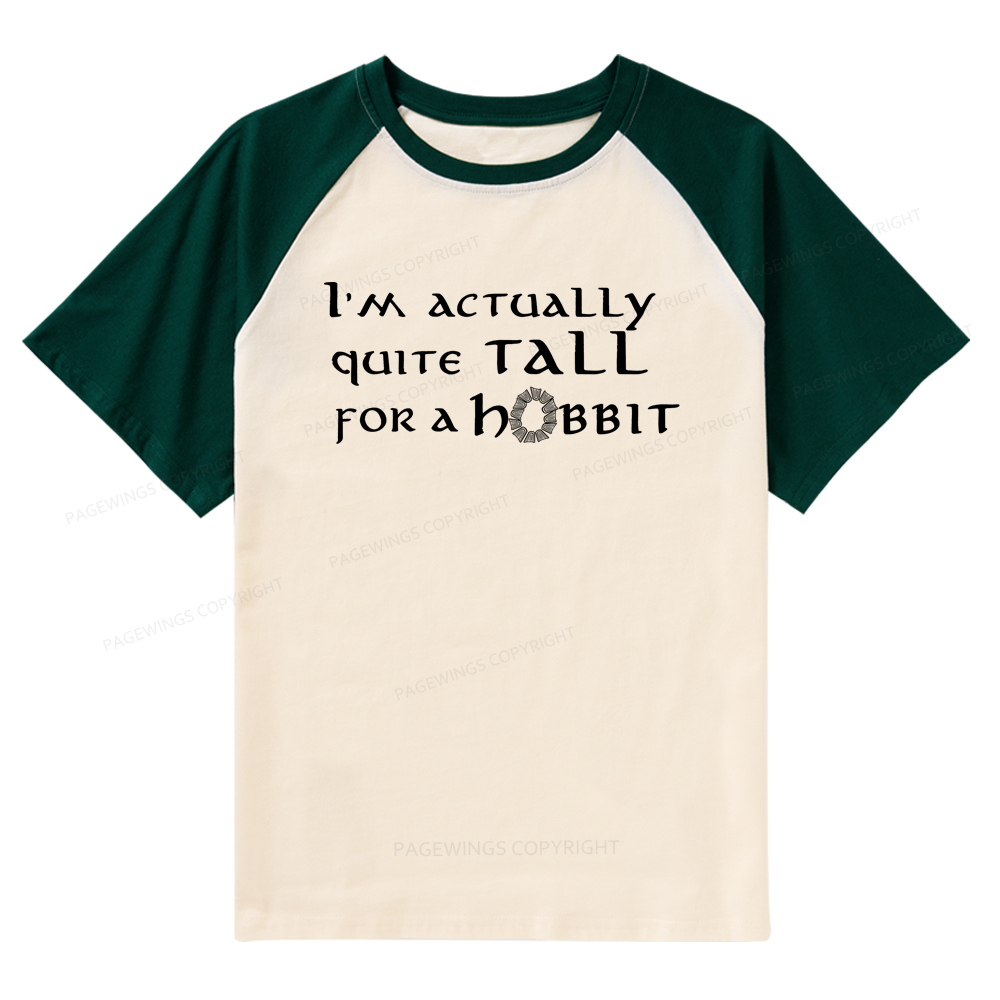 Pagewings I'm Actually Quite Tall Raglan T-shirt
