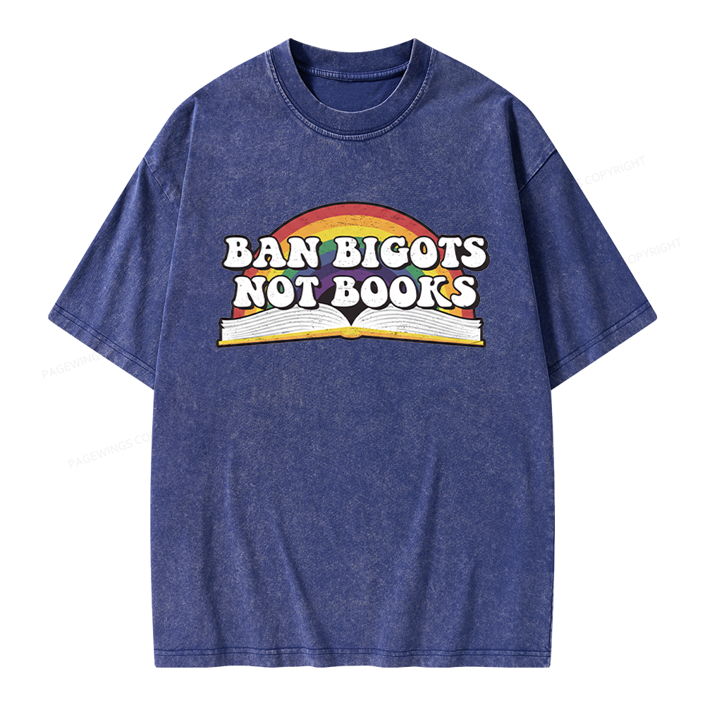 Pagewings Ban Bigots Not Books Unisex Washed T-shirt