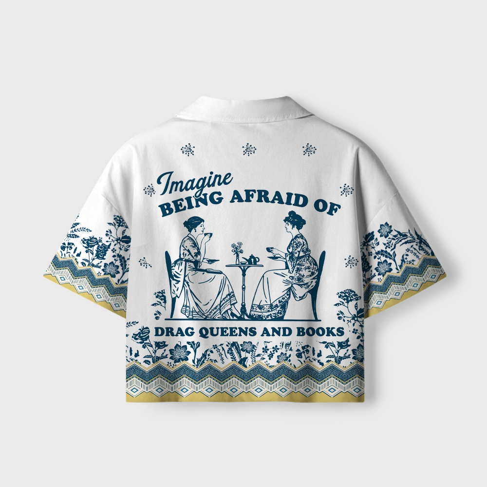 Pagewings Imagine Being Afraid Of Drag Queens And Books Women's Camp Shirt
