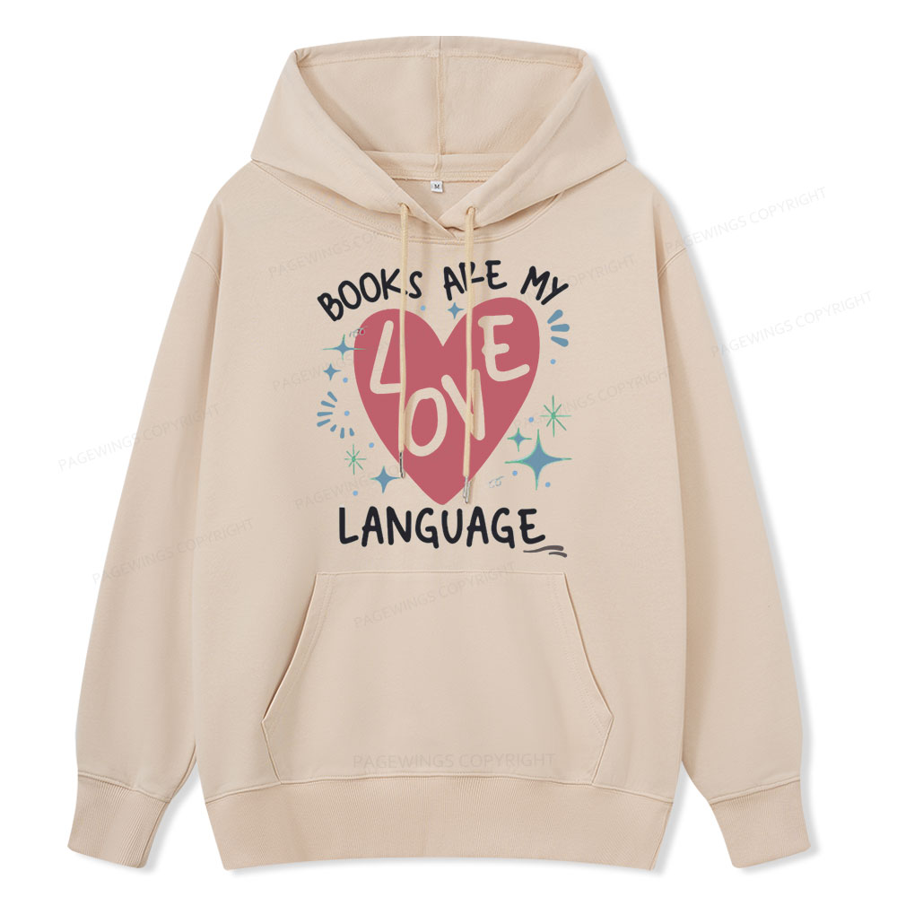 Pagewing Books Are My Love Language Unisex Classic Hoodie