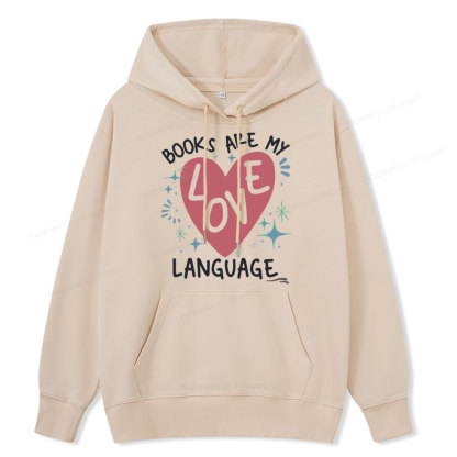 Pagewing Books Are My Love Language Unisex Classic Hoodie