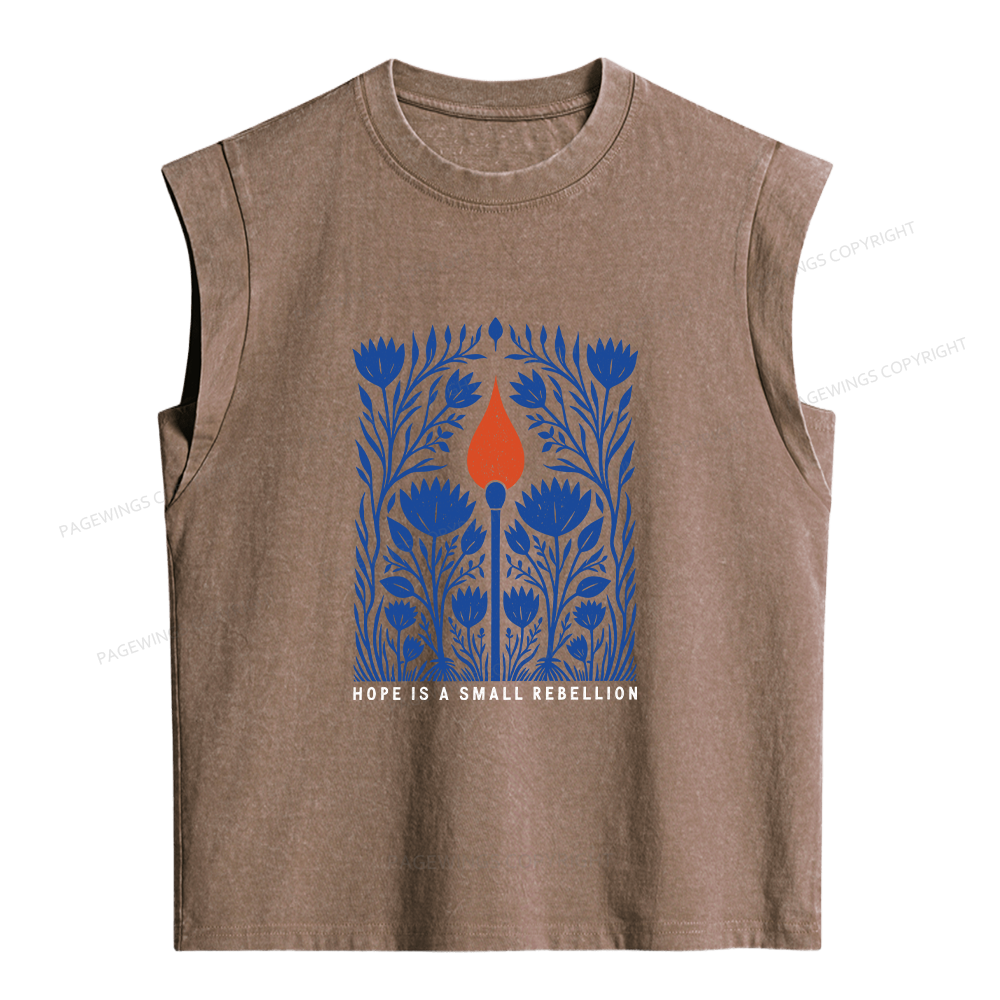 Pagewings Hope Is A Small Rebellion Women's Washed Tank Top
