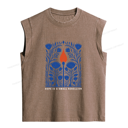 Pagewings Hope Is A Small Rebellion Women's Washed Tank Top