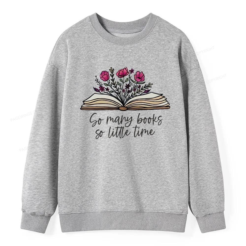 Pagewings So Many Books So Little Time Unisex Classic Sweatshirt