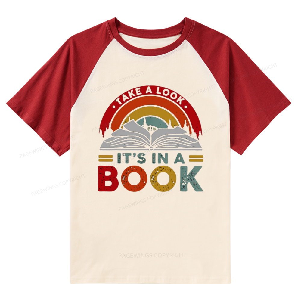 Pagewings Take A Look It's In A Book Raglan T-shirt