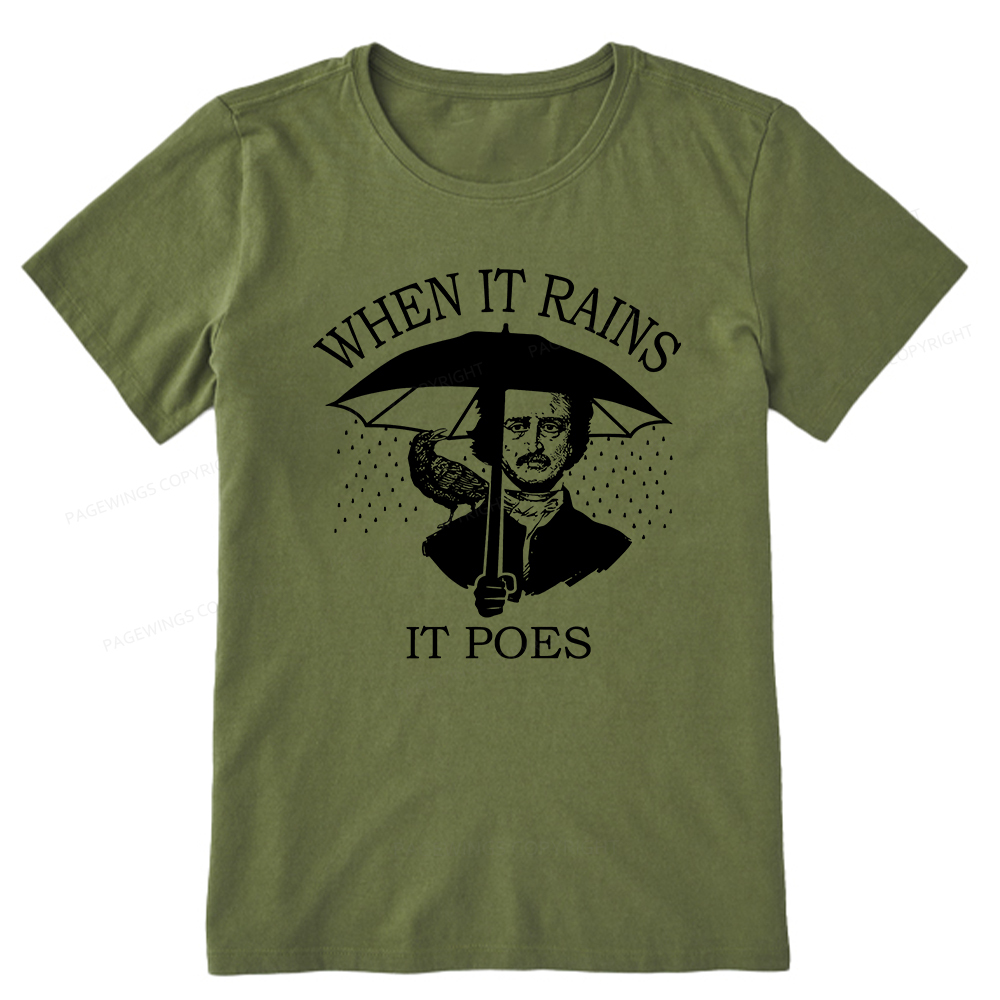 Pagewings When It Rains It Poes Unisex Classic T-shirt