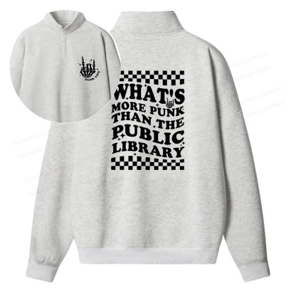 Pagewings Punk The Public Library Unisex Half Zip Fleece Sweatshirt 