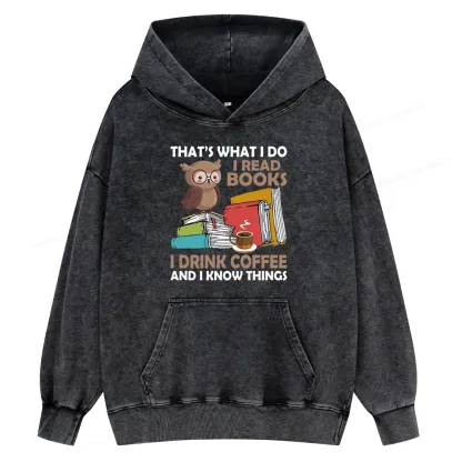 Pagewings That's What I Do I Read Books Unisex Washed Hoodie