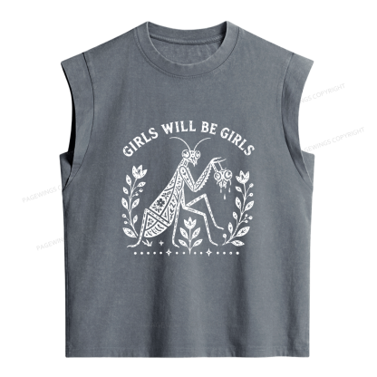 Pagewings Girls Will Be Girls Women's Washed Tank Top