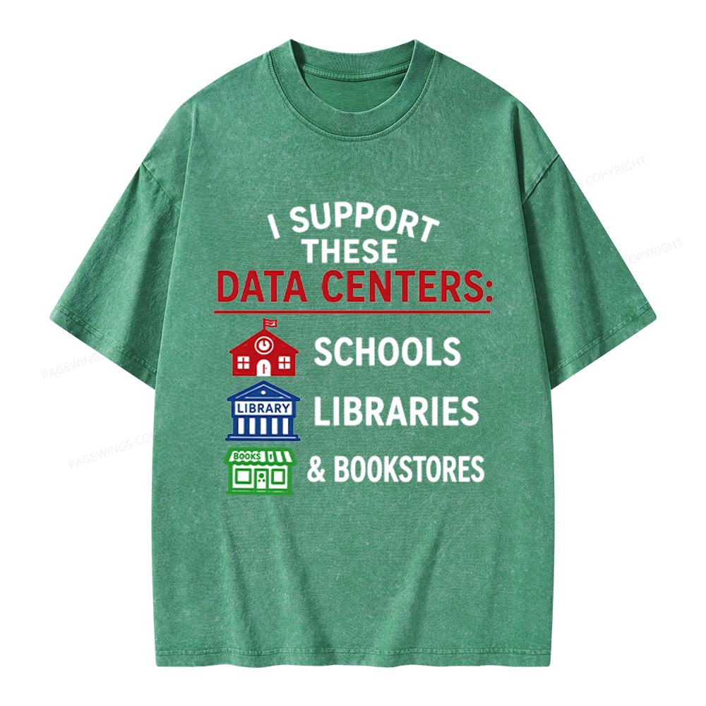 Pagewings I Support These Data Centers Unisex Washed T-shirt