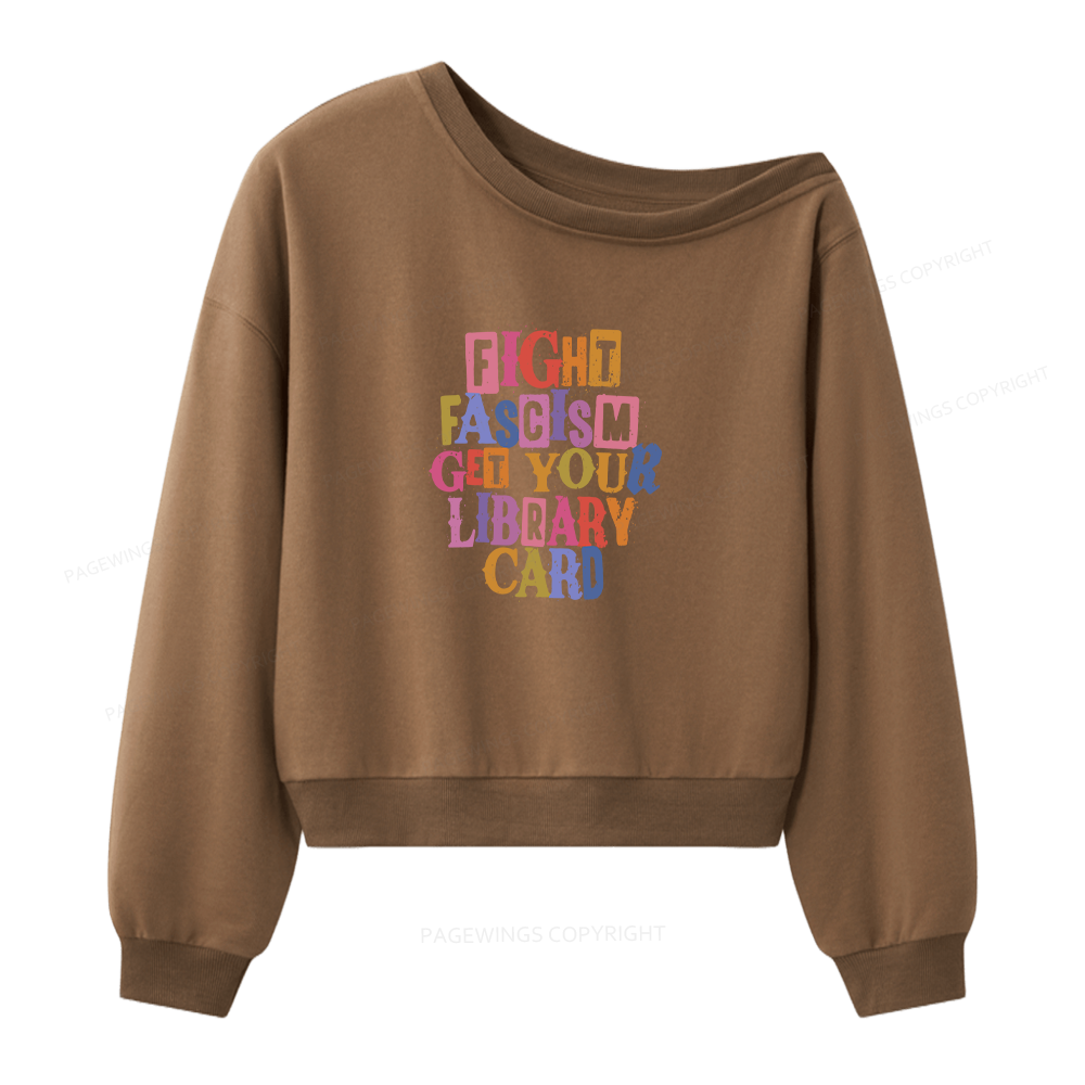 Pagewings Get Your Library Card Women Off  Shoulder Sweatshirt