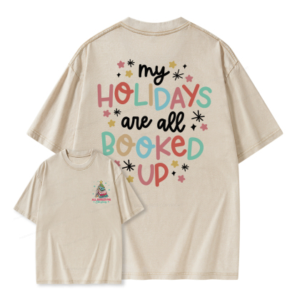 Pagewings My Holidays All Booked Up Christmas Book Lover Unisex Washed T-shirt