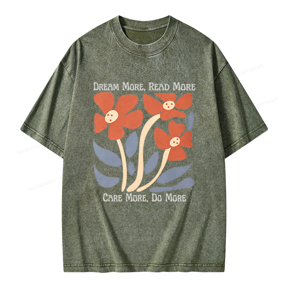 Pagewings Dream More Read More Unisex Washed T-shirt