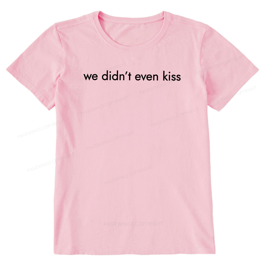 Pagewings We Didn't Even Kiss Unisex Classic T-shirt