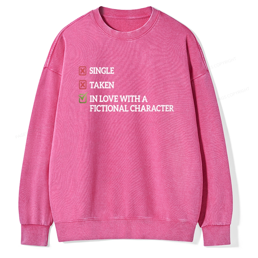 Pagewings In Love With A Fictional Character Unisex Washed Sweatshirt