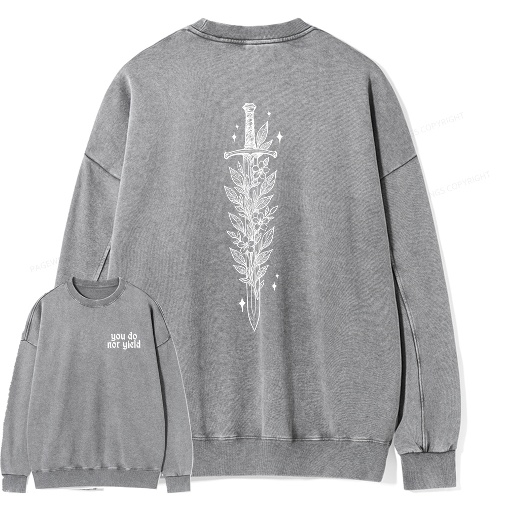 Pagewings You Do Not Yield Unisex Washed Sweatshirt