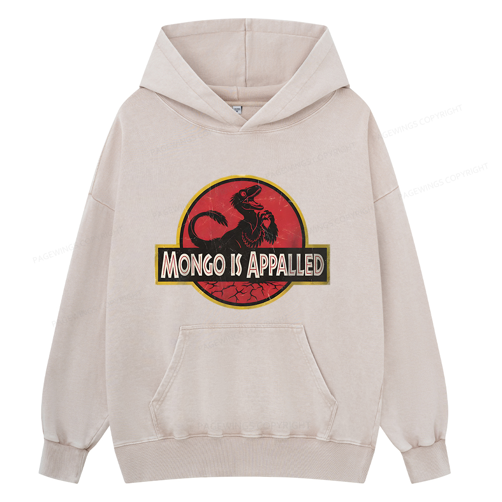 Pagewings Mongo Is Appalled Unisex Washed Hoodie
