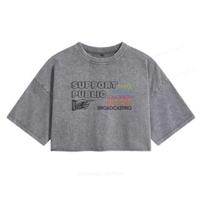 Pagewings Support Public Parks Libraries Education Women's Washed Cropped T-shirt