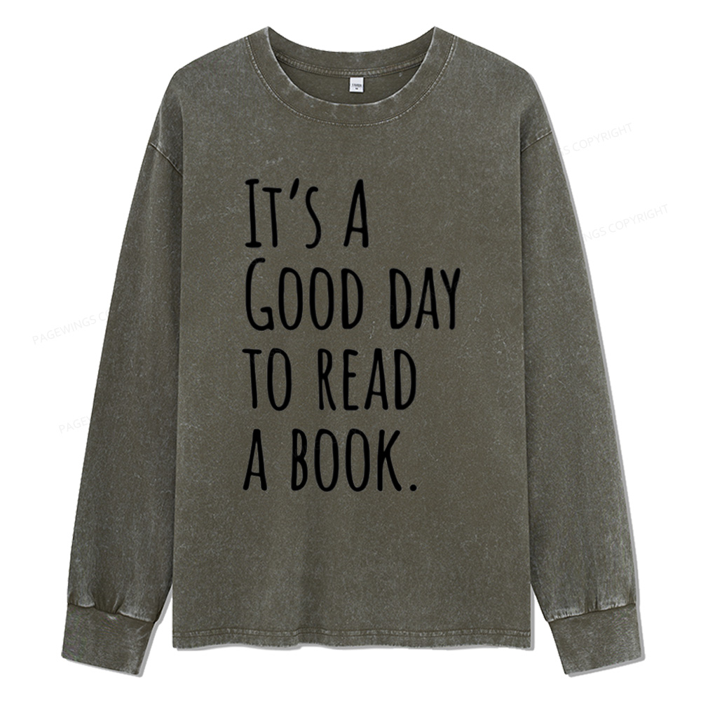 Pagewings It's A Good Day To Read A Book Unisex Washed Long Sleeve T-shirt