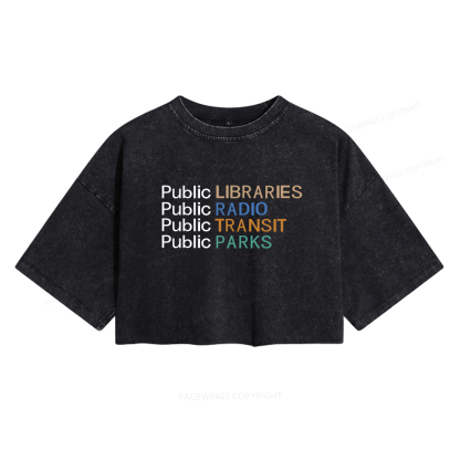 Pagewings Public Libraries Radio Transit Parks Women's Washed Cropped T-shirt