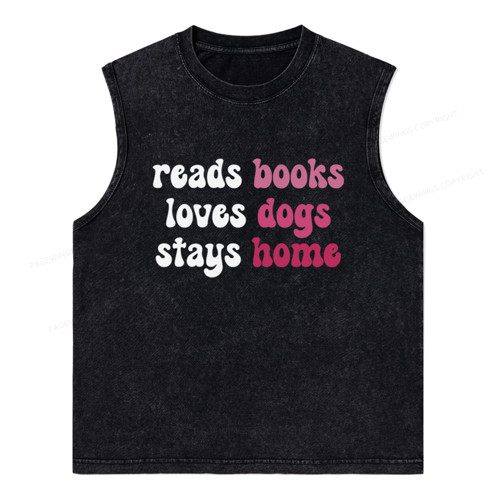 Pagewings Read Books & Lovs Dogs & Stay Home Unisex Washed Tank Top